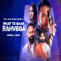 Baap To Baap Rahvega Naveen Naru ft Yusuf Khan X Harsh Chhikara New Haryanvi Dj Song 2022 By Narender Bhagana Poster